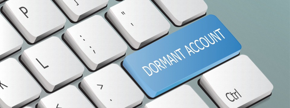 Dormant Accounts, Unclaimed Property & Escheatment