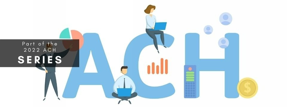 ACH Origination: Internal, Loans, Transfers & More