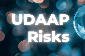 What Are the UDAAP Risks in 2025?