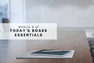 Today’s Board Essentials Module 4: Implementing a Compliance Management System