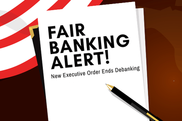 Fair Banking Alert! New Executive Order Ends Debanking