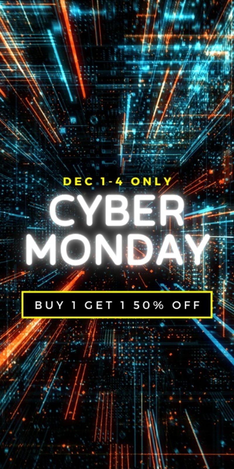 Cyber Monday! Buy 1, Get 1 50% Off!
